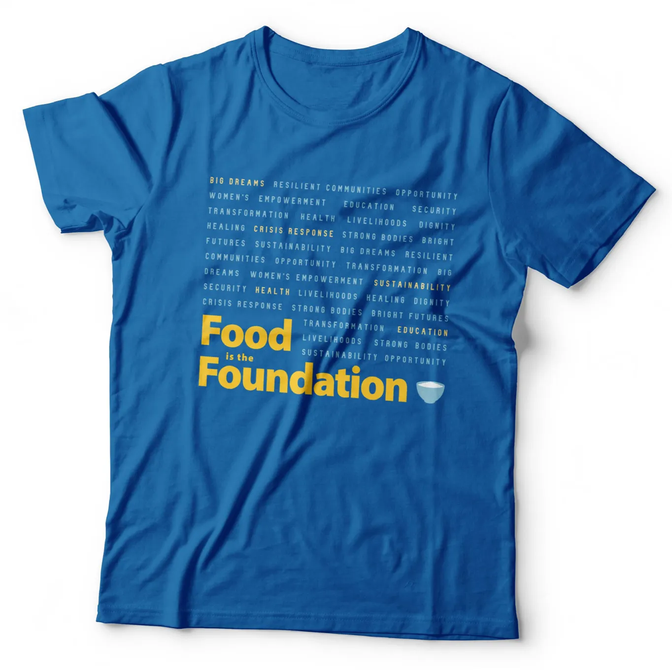 Food is the Foundation Donation T-Shirt - 3XL Only